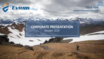 CORPORATE PRESENTATION  October 2019  FORWARD LOOKING INFORMATION  This presentation includes