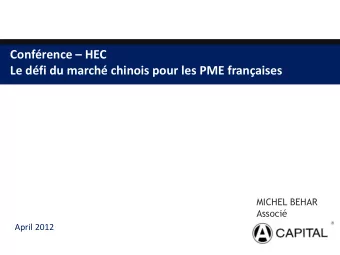 Le dfi du march chinois pour les PME franaises  MICHEL BEHAR  Associ  April 2012  A CAPITAL
