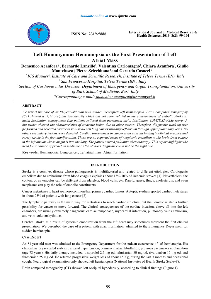 left homonymous hemianopsia as the first presentation of