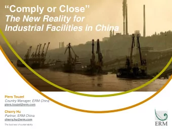 Comply or Close  The New Reality for  Industrial Facilities in China  Piers Touzel  Country