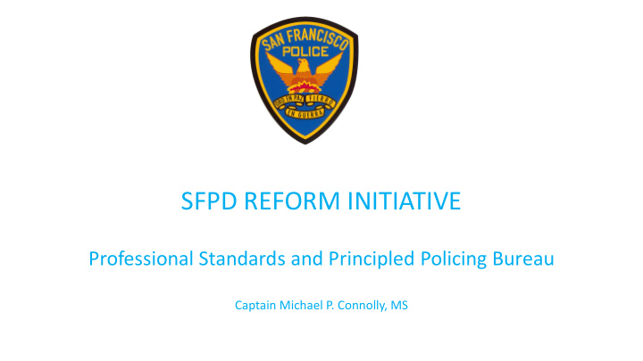 sfpd reform initiative
