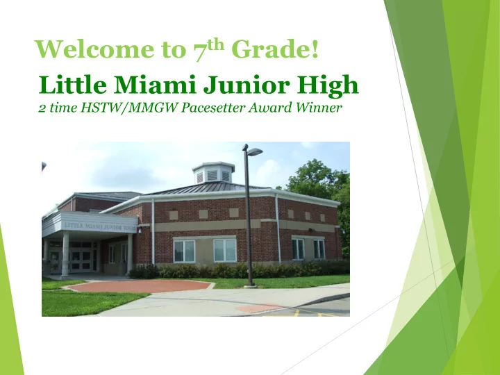welcome to 7 th grade little miami junior high