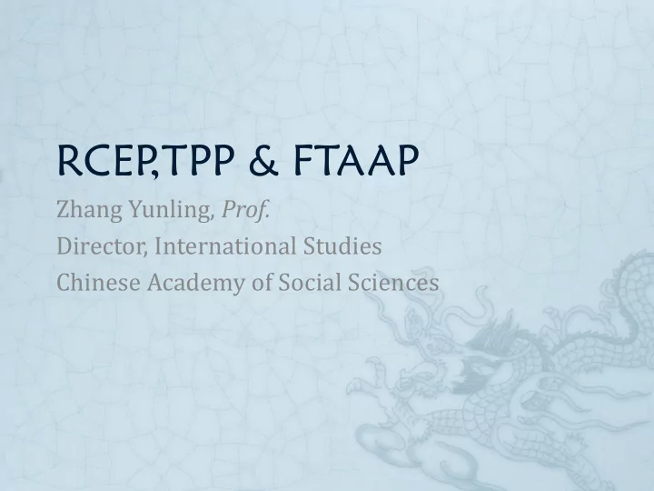 rcep tpp ftaap