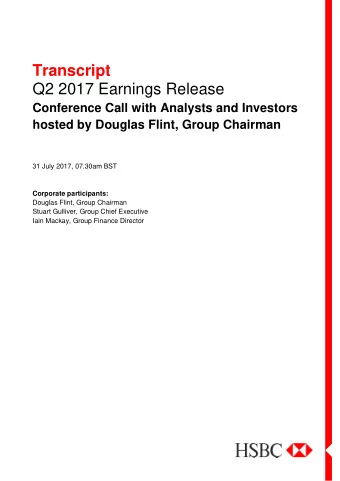 Transcript  Q2 2017 Earnings Release  Conference Call with Analysts and Investors hosted by Douglas