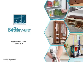 Investor Presentation  August 2019  Strictly Confidential  Disclaimer  ACQUISITION CORP.