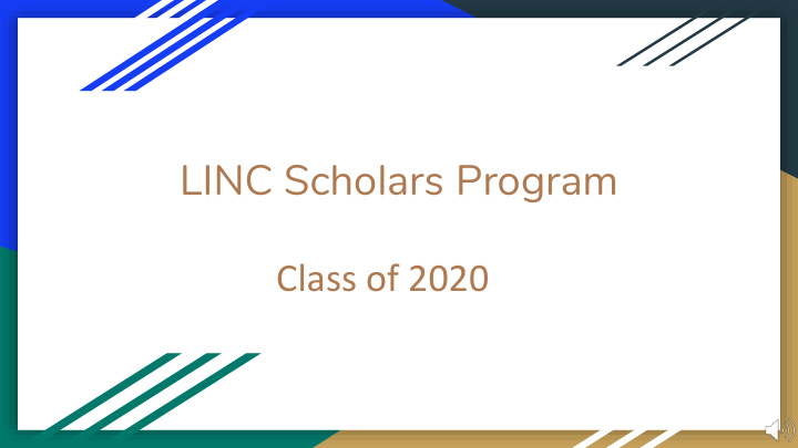 linc scholars program