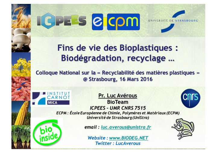 fins de vie des bioplastiques biod gradation recyclage