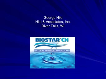 George Hild  Hild &amp; Associates, Inc.  River Falls, WI  Permitting and Enforcement  The Dynamics