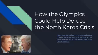 How the Olympics  Could Help Defuse  the North Korea Crisis