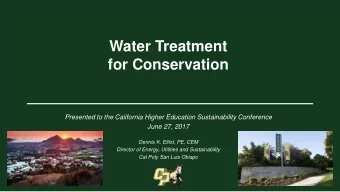 Water Treatment  for Conservation  Presented to the California Higher Education Sustainability