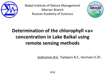 Determination of the chlorophyll a  concentration in Lake Baikal using  remote sensing methods