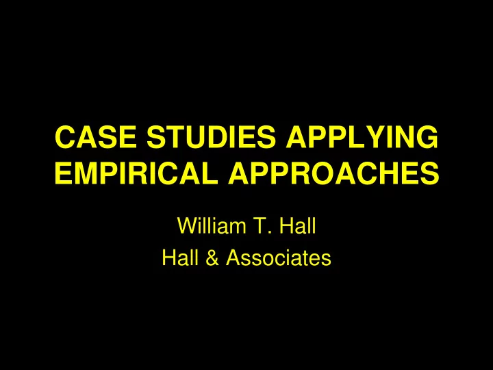case studies applying empirical approaches