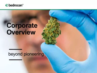 Corporate  Overview  beyond pioneering  Who We Are 1 st B ruining E rkelens    Five (5) unique