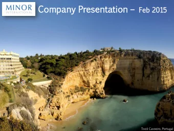 Co  Comp  mpan  any  Pr  Pres  esenta  entation  tion  Fe  Feb  20  2015  Tivoli  Cavoeiro,
