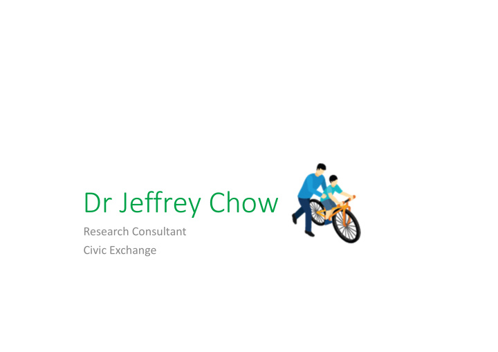 dr jeffrey chow