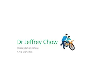 Dr Jeffrey Chow  Research Consultant  Civic Exchange  Distances to public open spaces  Distances to