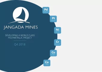 Q4 2018  Chromium  Cu  Copper  Co  Cobalt  Jangada Mines PLC  2018  DISCLAIMER &amp;