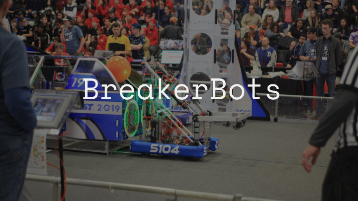 breakerbots