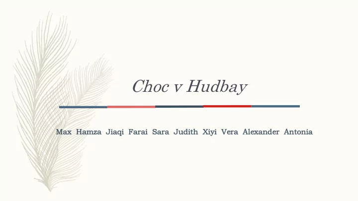 choc v hudbay