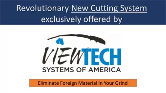 Revolutionary New Cutting System  exclusively offered by  Eliminate Foreign Material in Your Grind