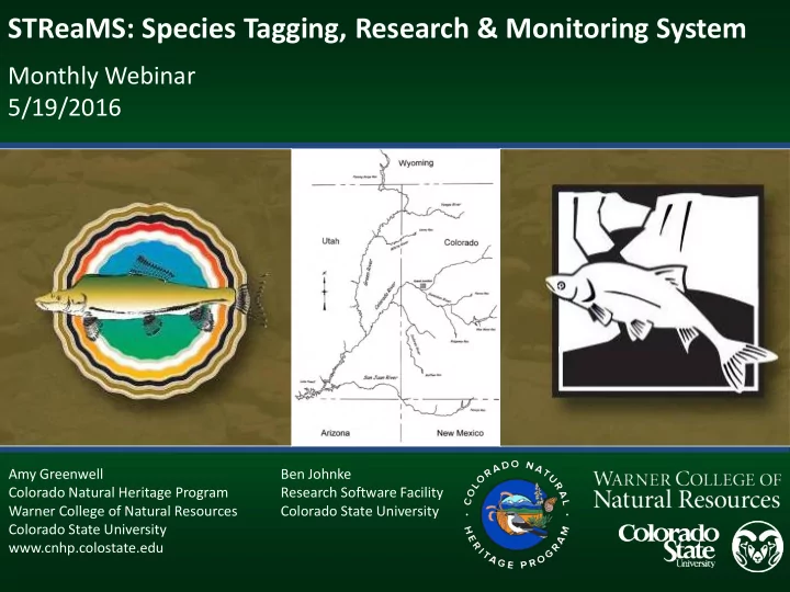 streams species tagging research monitoring system