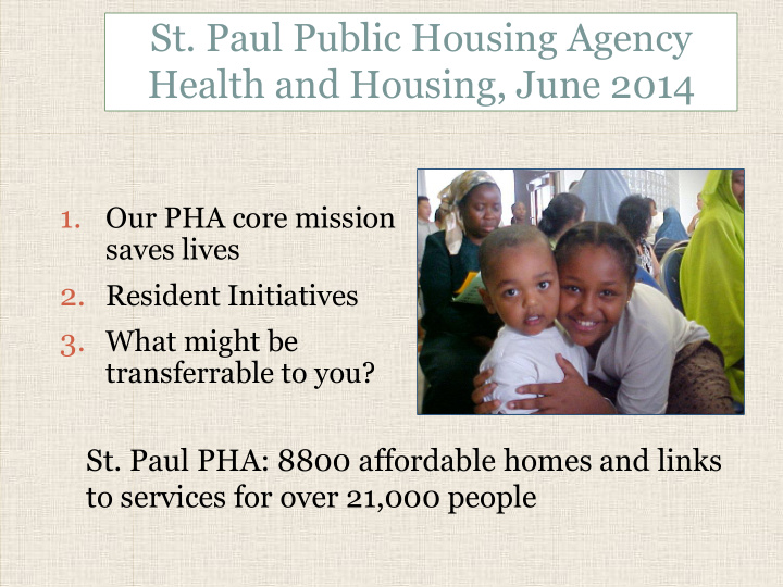st paul public housing agency health and housing june 2014