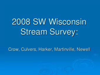 Crow, Culvers, Harker, Martinville, Newell  Locations  Grant County  Grant County  Iowa County
