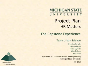 Project Plan  HR Matters  The Capstone Experience  Team Urban Science  Brandon Sartele  Kenny
