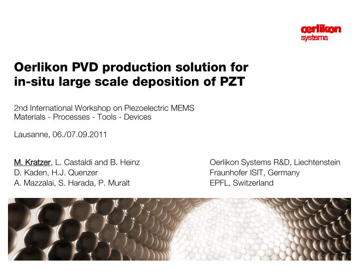 oerlikon pvd production solution for in situ large scale