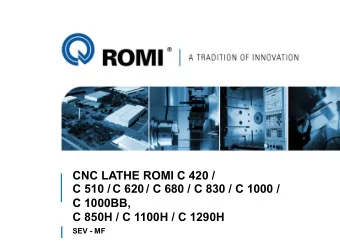 C 510 / C 620 / C 680 / C 830 / C 1000 /  C 1000BB,  C 850H / C 1100H / C 1290H  SEV - MF  Linha