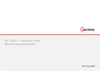H1 2020  January-June  Results presentation 30 th July 2020  ACCIONA H1 2020 Results  Disclaimer