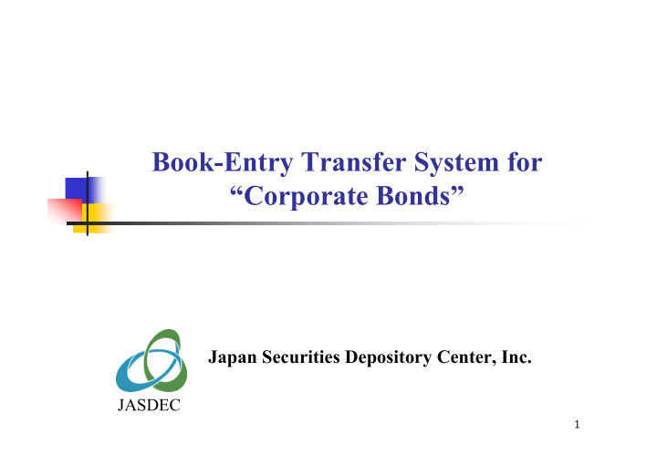 book entry transfer system for corporate bonds