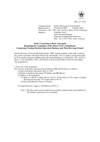 Notice Concerning a Basic Agreement  Regarding the Acquisition of the Shares of JTs Subsidiaries