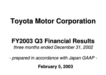Toyota Motor Corporation  Toyota Motor Corporation  FY2003 Q3 Financial Results  FY2003 Q3