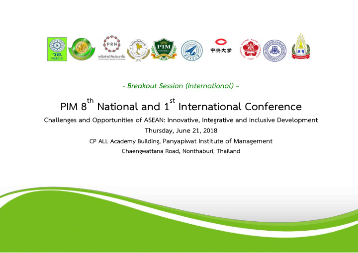 pim 8 th national and 1 st international conference