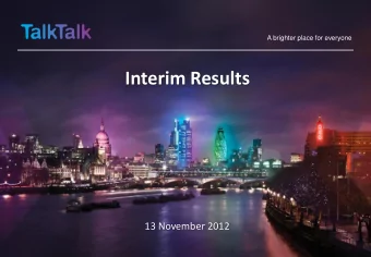 Interim Results  13 November 2012  Chairman  2  Chief Executive  3  Best net adds performance in