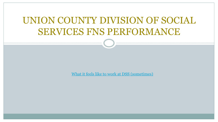 union county division of social services fns performance