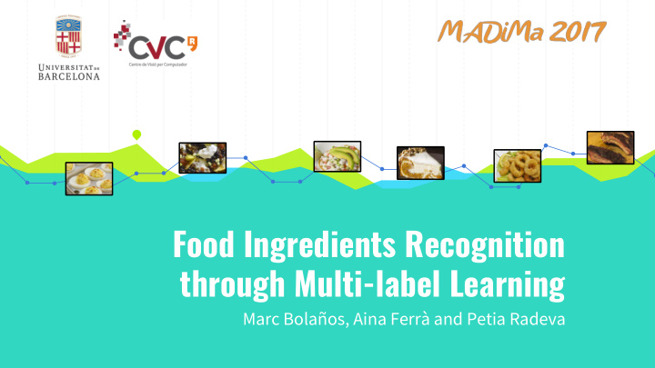 food ingredients recognition through multi label learning