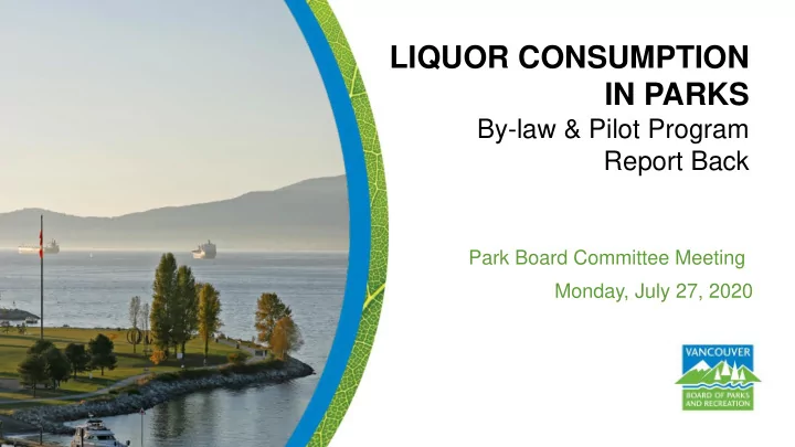 liquor consumption in parks