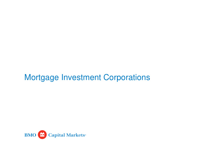 mortgage investment corporations