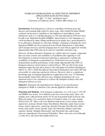 FUMIGANT DEGRADATION AS AFFECTED BY DIFFERENT  APPLICATION RATE IN FIVE SOILS R. Qin 1,2 , S. Gao 2