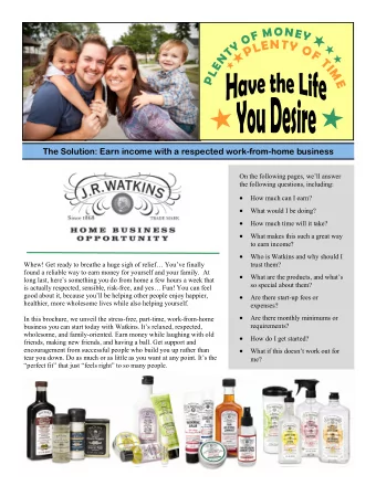 The Solution: Earn income with a respected work-from-home business  On the following pages, well