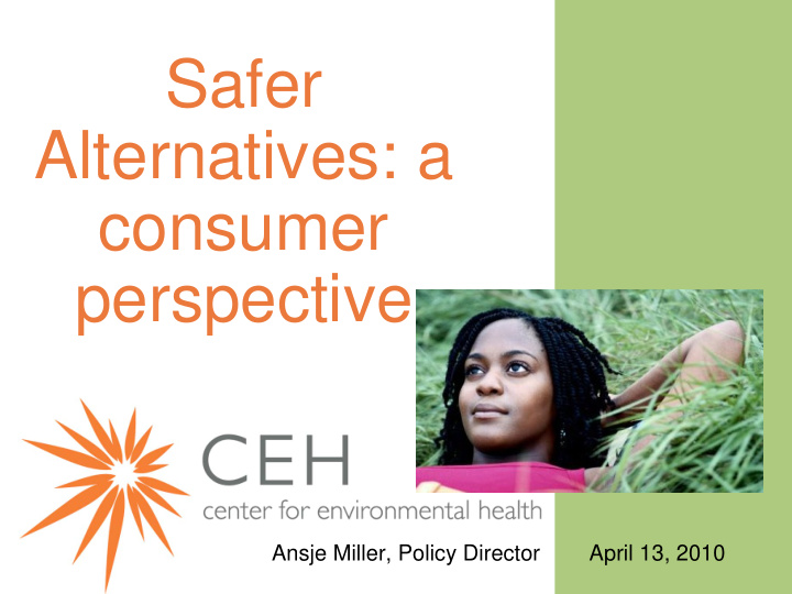 safer alternatives a consumer perspective