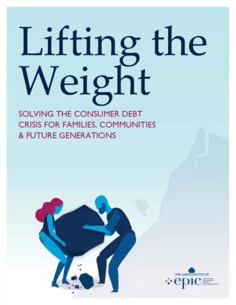 3  Solving the Consumer Debt Crisis for Families, Communities, and Future Generations