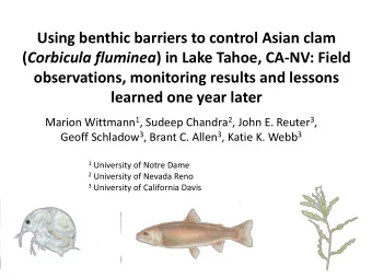 Using benthic barriers to control Asian clam ( Corbicula fluminea ) in Lake Tahoe, CA-NV: Field
