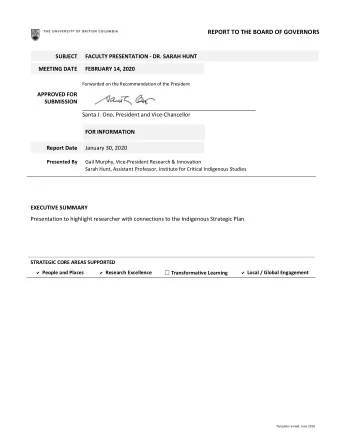 REPORT TO THE BOARD OF GOVERNORS  SUBJECT  FACULTY PRESENTATION - DR. SARAH HUNT  MEETING DATE