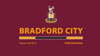 BRADFORD  BRADFOR  ORD  D CITY  CITY  The  e Busine  usiness  ss  The Business  We believe that the