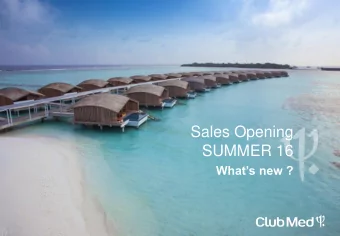 SUMMER 16 Whats new ? LETS GIVE OUR GM A SUMMER 2016 WITHOUT CONSTRAINTS AND NOT OR ! NEW