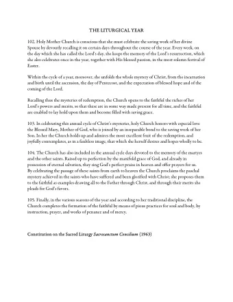 THE LI  THE LITU  TURGICAL Y  RGICAL YEAR  AR  102. Holy Mother Church is conscious that she must