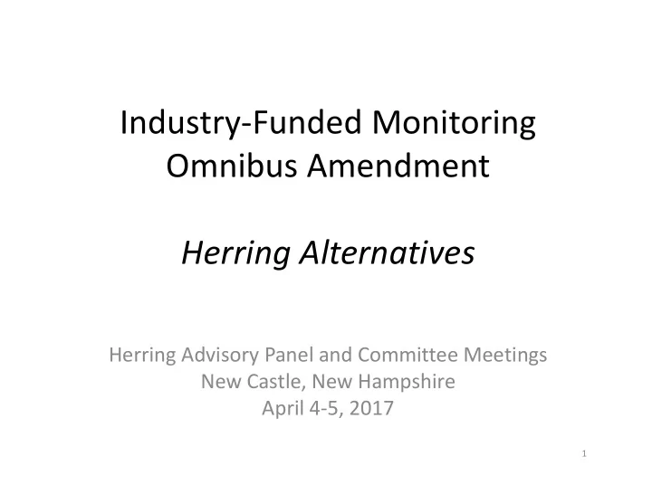 industry funded monitoring omnibus amendment herring